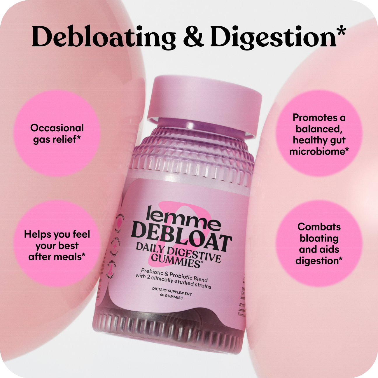 Lemme Debloat Daily Digestive Gummies